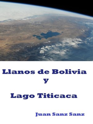 cover image of Llanos de Bolivia y Lago Titicaca